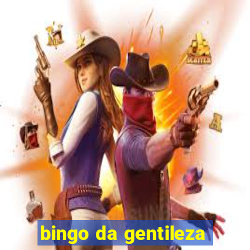 bingo da gentileza